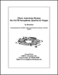 Three American Hymns for Saxophone Quartet and Organ P.O.D. cover
